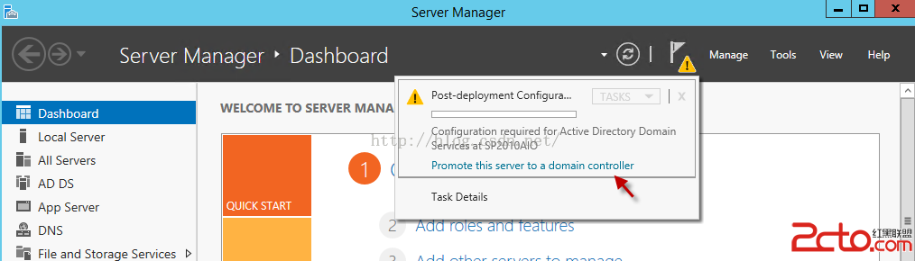 Machine generated alternative text:Server Manager Server Manager · Dashboard Manage Tools View Help Dashboard Lo ℃ ， Server All Servers AD DS File and Storage Services > Post deployment Configura.. WELCOME TO SERVER MAN Configuration required ， or Active Directory Domain Services at Sp2010A10 Promote this server 10 a domain controller ， k Details QU ℃ K START 